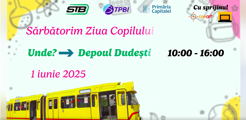 Ziua Copilului va fi sărbătorită la Depoul Dudești. FOTO: STB