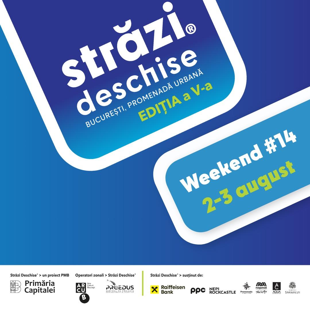 Calea Victoriei în weekendul 2-3 august
