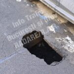 S-a surpat carosabilul pe Strada Făinari din Obor. Trafic restricționat temporar