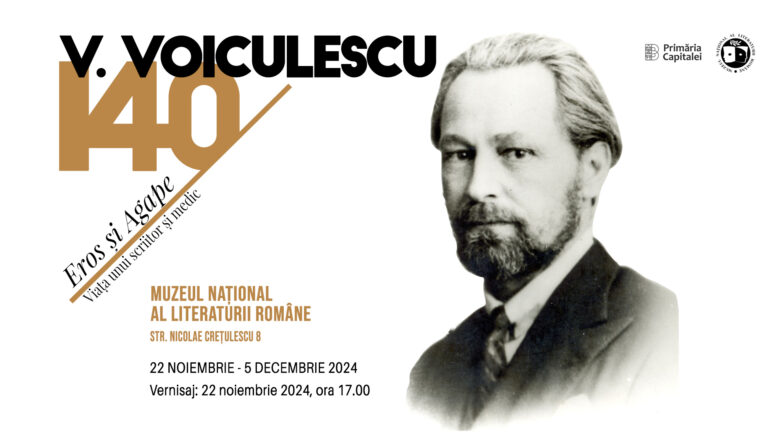 Expoziție „V. Voiculescu: 140 de ani de la naștere | Eros și Agape. Viața unui scriitor și medic”